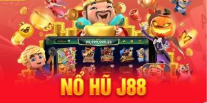 Nổ Hũ J88 - Vòng Quay May Mắn Ngập Tràn Cơ Hội Săn Jackpot